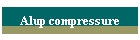 Alup compressure