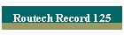 Routech Record 125